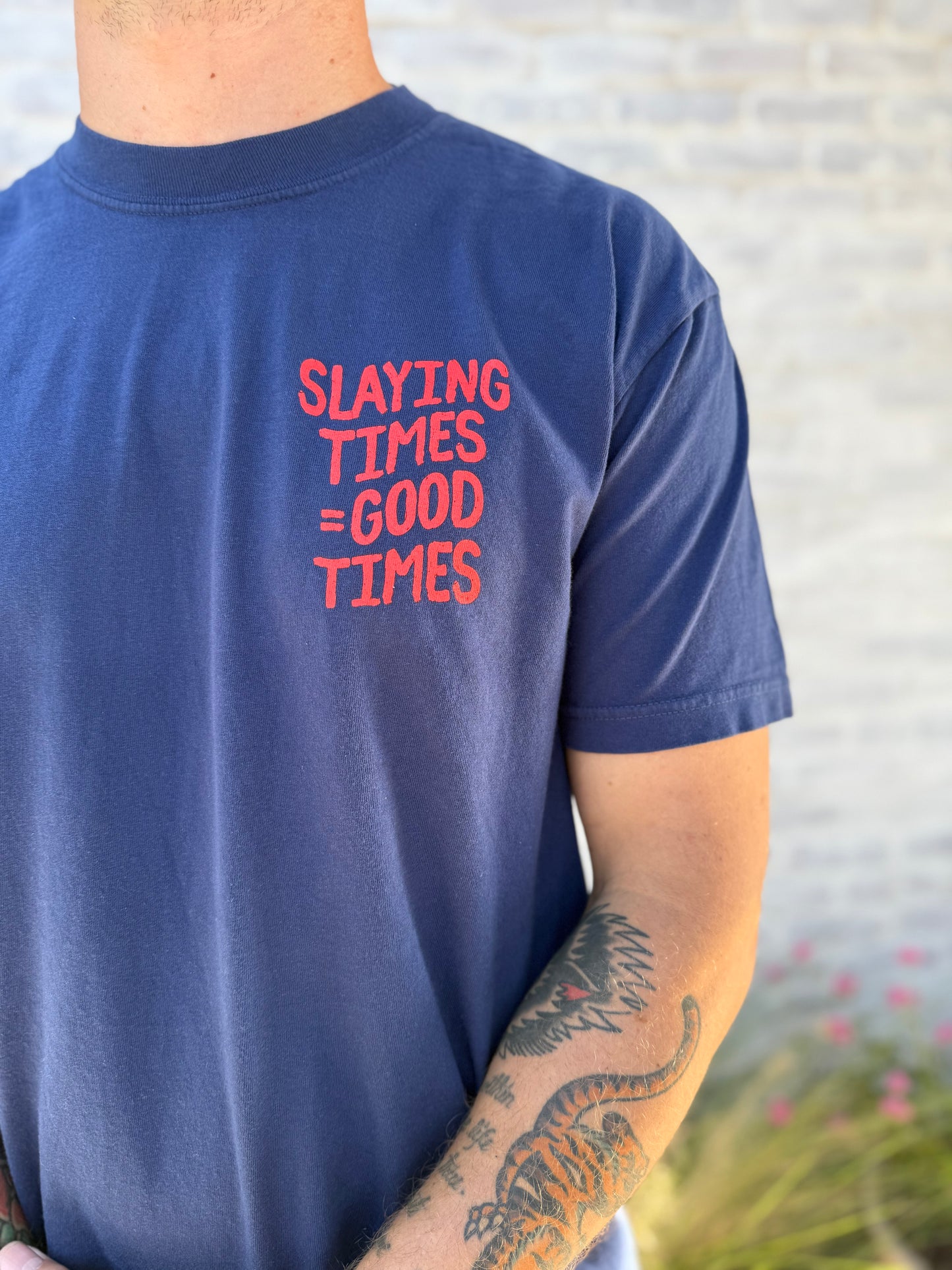 Slaying Times = Good Times Tee