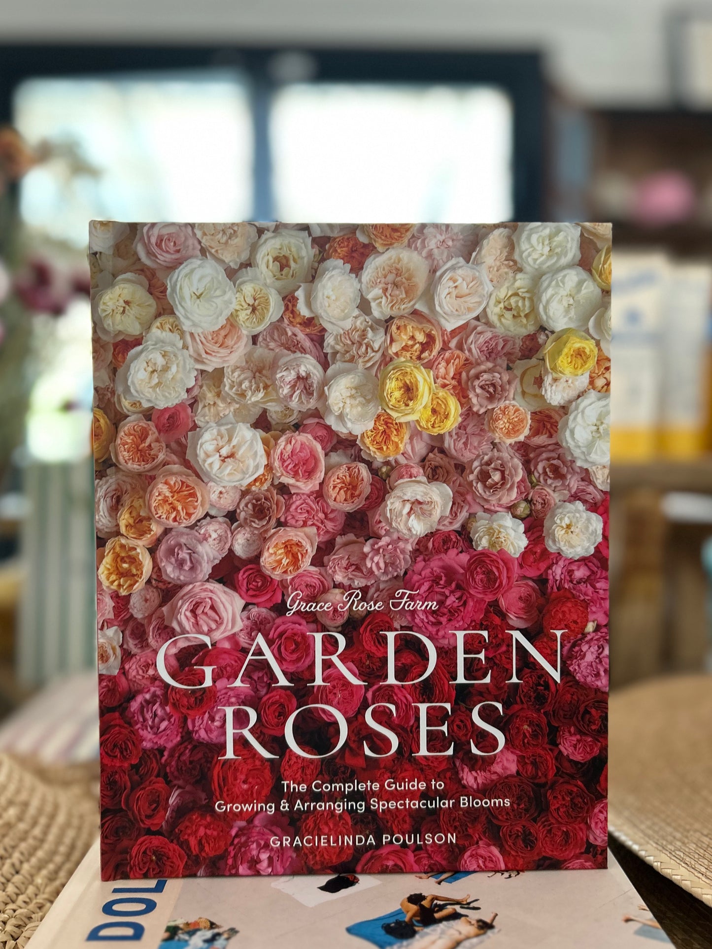 "Grace Rose Farm: Garden Roses" Book