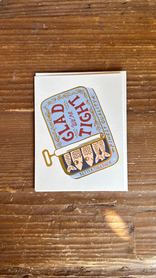 Tight as Sardines Card