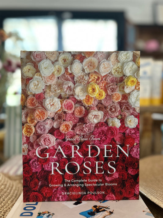 "Grace Rose Farm: Garden Roses" Book