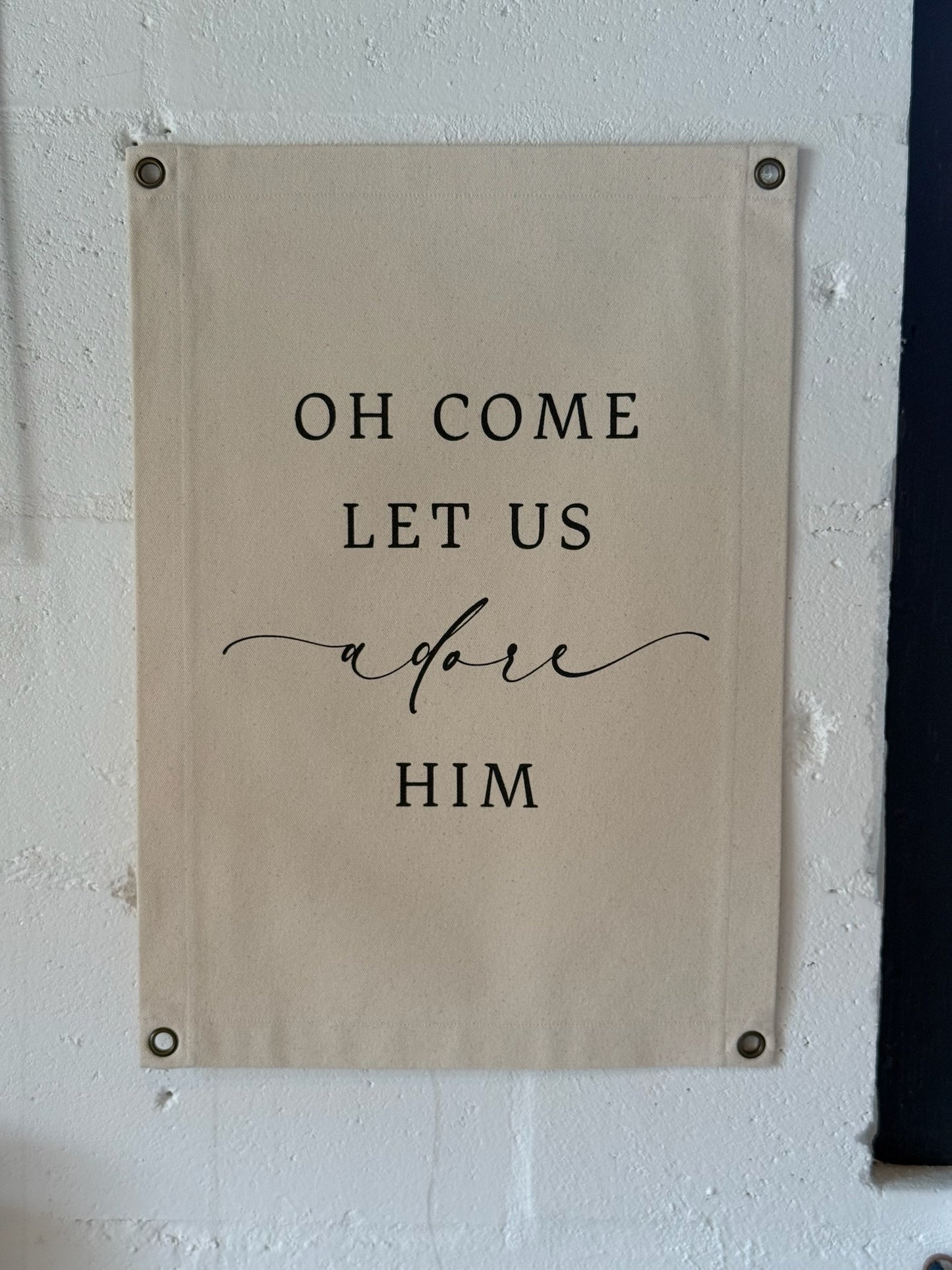 14x20 Cotton Canvas Banner, Oh Come Let Us Adore Him