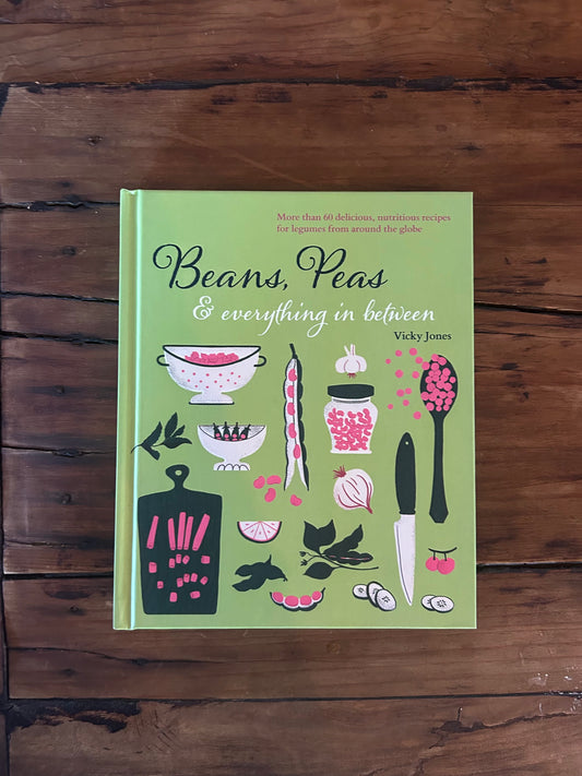 Beans, Peas, & Everything in Between